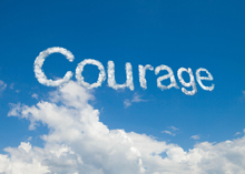 Courage