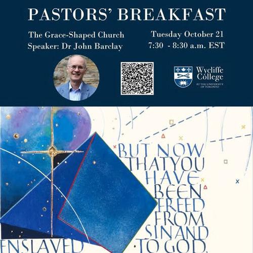 Wycliffe College, Pastor's Breakfast, October 21