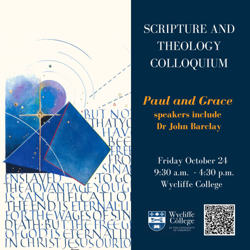 Wycliffe College, Scripture and Theology Colloquium, October 24
