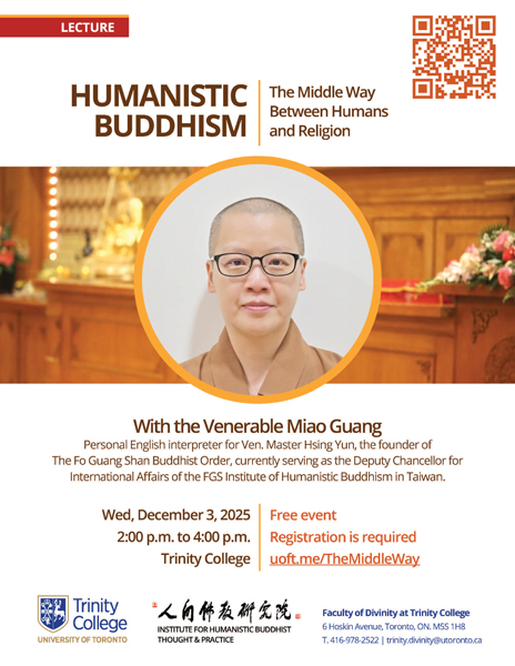 Trinity College Lecture - Humanistic Buddhism, December 3