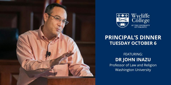 Wycliffe College Principal's Dinner, October 6