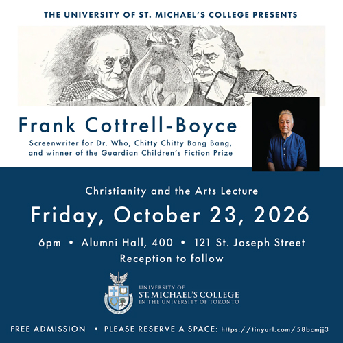 St. Michael's College, Lecture - Christianity and the Arts, October 23